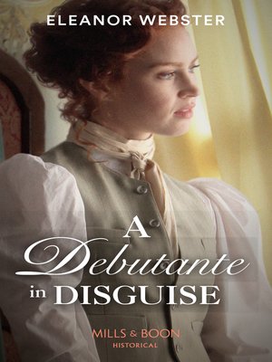 cover image of A Debutante In Disguise